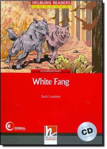 THE WHITE FANG + CD-HRR (3) | 9783852723013 | JACK LONDON