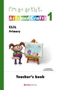 I'M AN ARTIST ARTS AND CRAFTS 1 TB | 9788478735877 | REYNOLDS, LUCY/BESZANT, CAROLE ANN