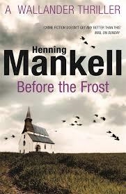 BEFORE THE FROST | 9780099571797 | HENNING MANKELL