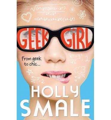 GEEK GIRL (GEEK GIRL 1) | 9780007489442 | HOLLY SMALE