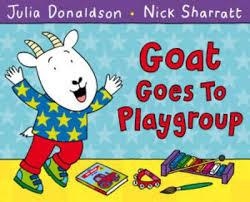 GOAT GOES TO PLAYGROUND PB | 9781447210948 | JULIA DONALDSON AND NICK SHARRATT