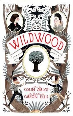 WILDWOOD CHRONICLES(1): WILDWOOD | 9780857863256 | COLIN MELOY