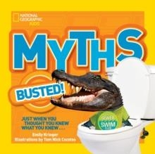 MYTHS BUSTED! | 9781426311024 | EMILY KRIEGER