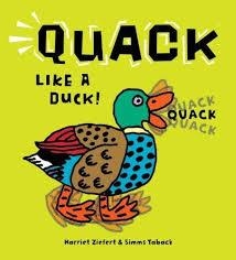 QUACK LIKE A DUCK | 9781609052607 | SIMMS TABACK