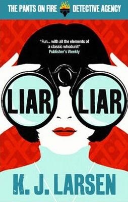 LIAR LIAR | 9781908800312 | K J LARSEN