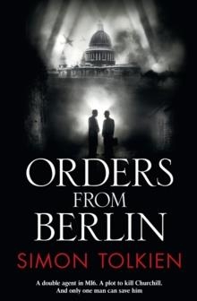 ORDERS FROM BERLIN | 9780007459711 | SIMON TOLKIEN