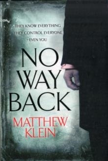 NO WAY BACK | 9780857898586 | MATTHEW KLEIN