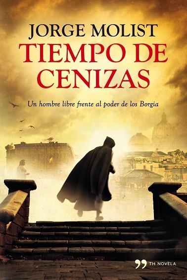 TIEMPO DE CENIZAS | 9788499982472 | Molist, Jorge