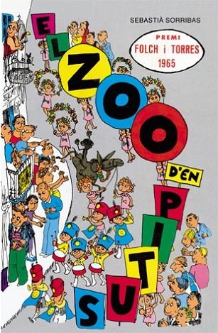 EL ZOO D'EN PITUS | 9788424647483 | Sorribas i Roig, Sebastià