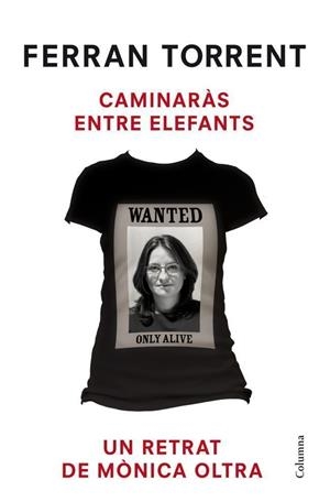 CAMINARAS ENTRE ELEFANTS | 9788466416399 | FERRAN  TORRENT