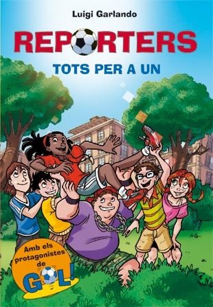 TOTS PER A UN | 9788424646318 | Garlando, Luigi