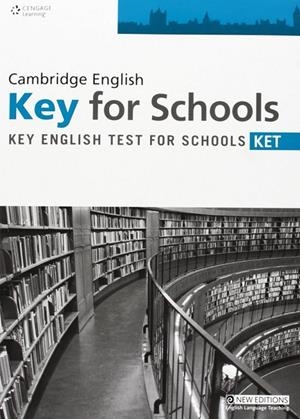 KET CENGAGE KEY FOR SCHOOLS TB | 9781408061565