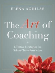 THE ART OF COACHING | 9781118206539 | ELENA AGUILAR