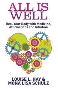 ALL IS WELL | 9781848505506 | LOUISE L. HAY