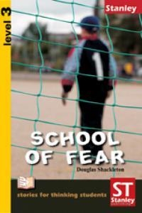 SCHOOL OF FEAR LEVEL 3 | 9788478734337 | SHACKLETON, DOUGLAS