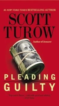 PLEADING GUILTY | 9780446584159 | SCOTT TUROW