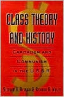 CLASS THEORY AND HISTORY | 9780415933186 | RICHARD WOLFF