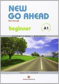 NEW GO AHEAD BEGINNER A1 SB+WB | 9788478736171 | DARRAGH, GLENN