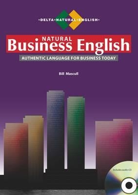 NATURAL BUSINESS ENGLISH SB+AUDIO CD | 9781905085729 | BILL MASCULL