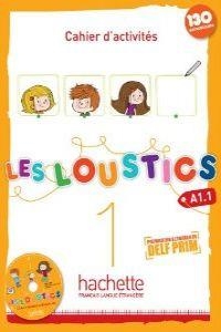 LES LOUSTICS 1 CAHIER ACTIVITES + AUDIO CD | 9782011559050 | MARIANNE CAPOUET Y HUGHES DENISOT