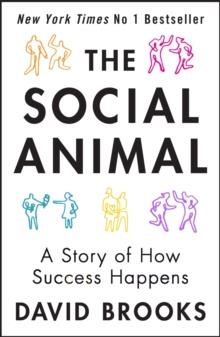 SOCIAL ANIMAL | 9781780720371 | DAVID BROOKS