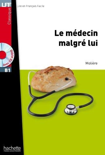 LE MEDECIN MALGRE LUI + CD | 9782011559708 | MOLIERE