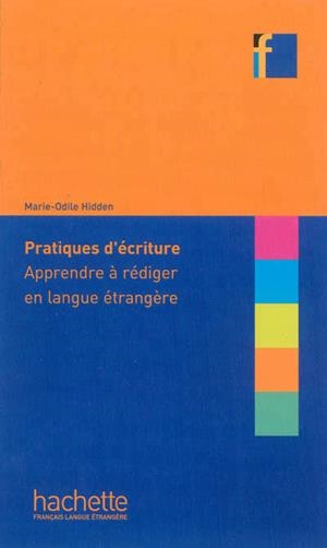 PRATIQUES D'ECRITURE | 9782011559685