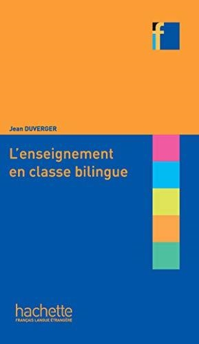 ENSEIGNEMENT EN CLASSE BILINGUE | 9782011557339