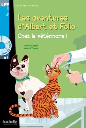 ALBERT ET FOLIO: CHEZ LE VETERINAIRE + CD | 9782011559715 | DIDIER EBERLE