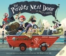 THE PIRATES NEXT DOOR | 9781848773929 | JONNY DUDDLE