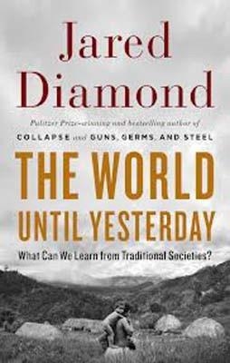 WORLD UNTIL YESTERDAY, THE | 9780670024810 | JARED DIAMOND