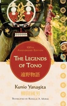 LEGENDS OF TONO | 9780739127674 | KUNIO YANAGITA