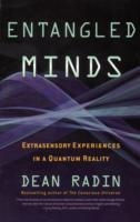 ENTANGLED MINDS | 9781416516774 | DEAN RADIN