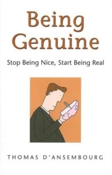 BEING GENUINE | 9781892005212 | THOMAS D'ANSEMBOURG