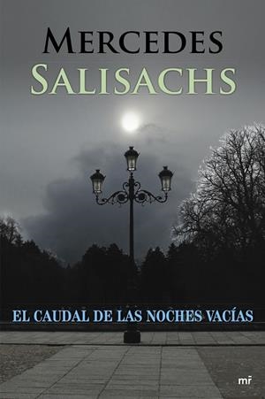 EL CAUDAL DE LAS NOCHES VACIAS | 9788427039988 | Salisachs, Mercedes