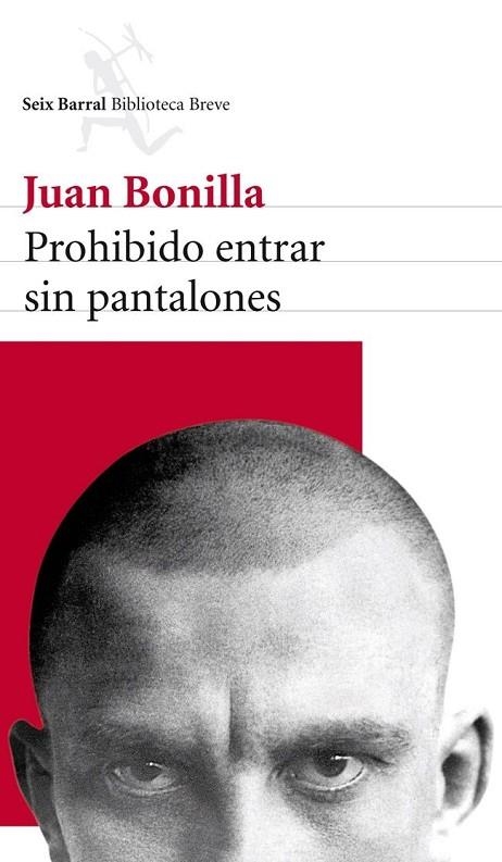 PROHIBIDO ENTRAR SIN PANTALONES | 9788432215605 | Bonilla, Juan