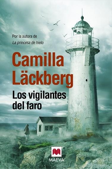 LOS VIGILANTES DEL FARO | 9788415532798 | Läckberg, Camilla