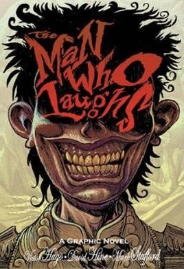 MAN WHO LAUGHS, THE | 9781906838584 | MARK STAFFORD