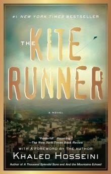 THE KITE RUNNER 10TH ANNIVERSARY EDITION | 9781594631931 | KHALED HOSSEINI