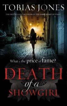 DEATH OF A SHOWGIRL | 9780571269693 | TOBIAS JONES