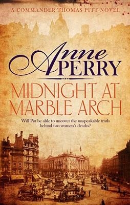 MIDNIGHT AT MARBLE ARCH | 9780755397129 | ANNE PERRY