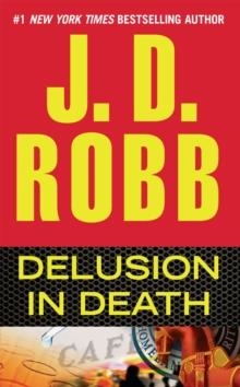 DELUSION IN DEATH | 9780425250662 | J D ROBB