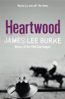 HEARTWOOD | 9780752834191 | JAMES LEE BURKE