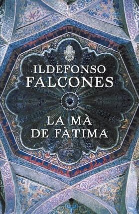 LA MA DE FATIMA | 9788401387425 | Ildefonso Falcones
