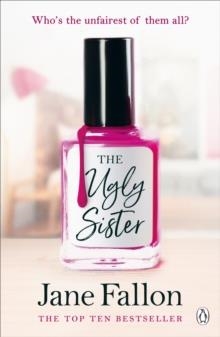UGLY SISTER, THE | 9780141047256 | JANE FALLON