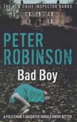 BAD BOY | 9780340836972 | PETER ROBINSON