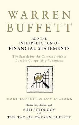 WARREN BUFFETT AND INTERPRETATION FINANCIAL STATEMEN | 9781849833196 | BUFFETT WARREN AND MARY BUFFETT