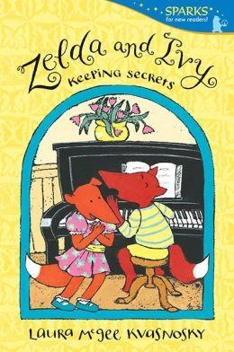 ZELDA AND IVY: KEEPING SECRETS | 9780763666361 | LAURA MCGEE KVASNOSKY