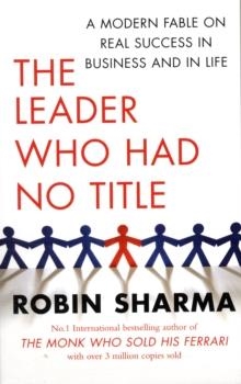 THE LEADER WHO HAD NO TITLE | 9781847378774 | ROBIN SHARMA