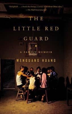 LITTLE RED GUARD, THE | 9781594486555 | WENGUANG HUANG